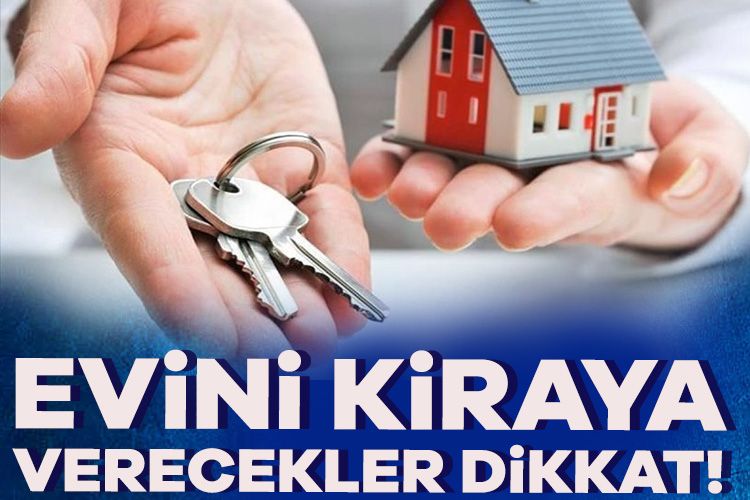 Evini kiraya verecekler dikkat! Bakanlıktan açıklama geldi! 1 Ocak itibariyle devrede olacak – Ekonomi Haberleri